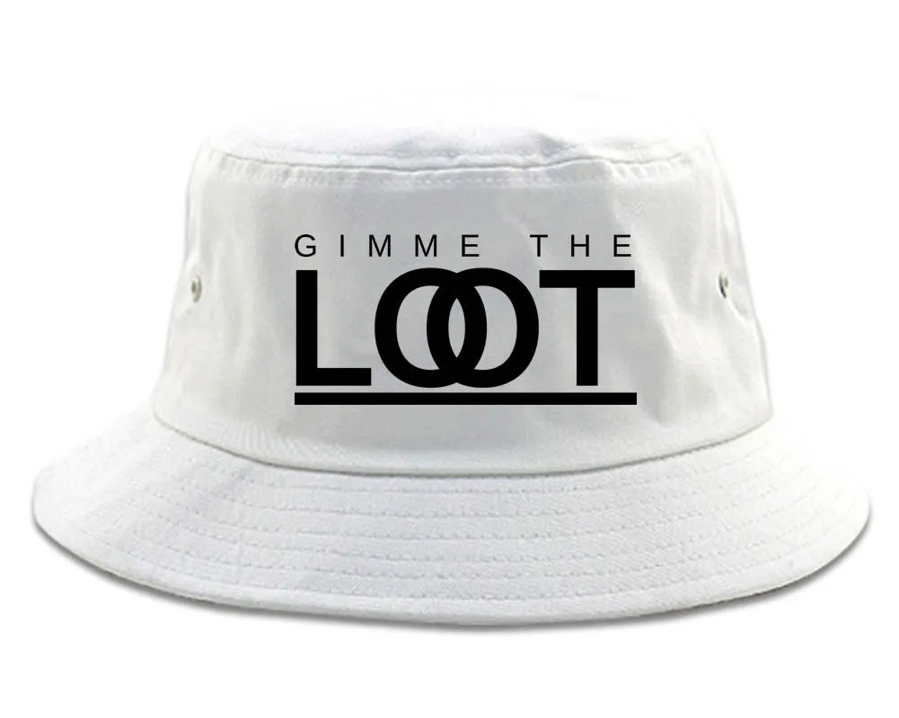 Gimme The Loot Bucket Hat